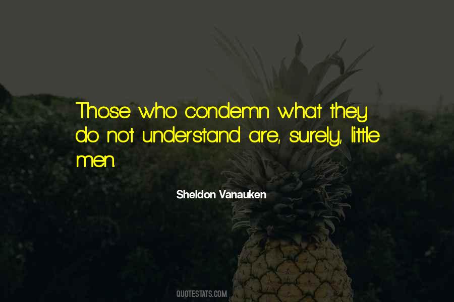 Sheldon Vanauken Quotes #244315