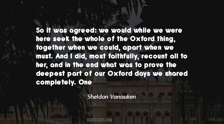 Sheldon Vanauken Quotes #435150