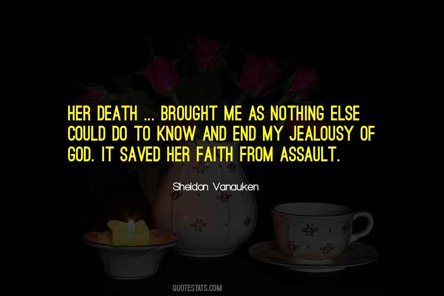 Sheldon Vanauken Quotes #844015