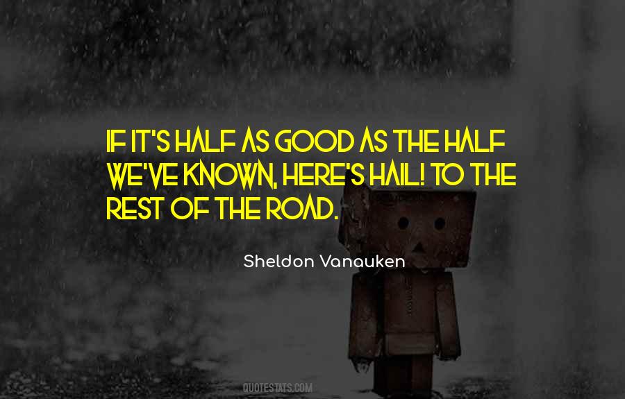 Sheldon Vanauken Quotes #946479