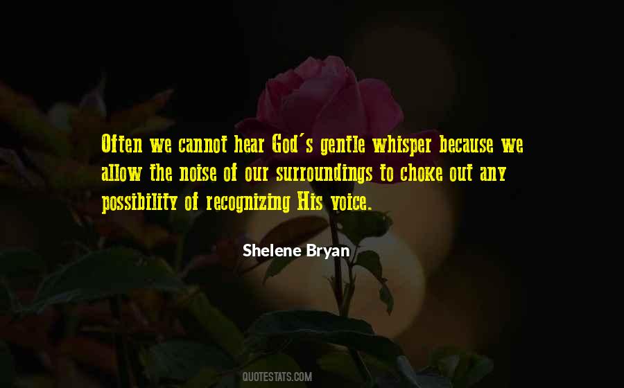 Shelene Bryan Quotes #1719128