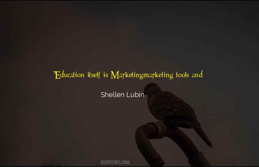 Shellen Lubin Quotes #892059