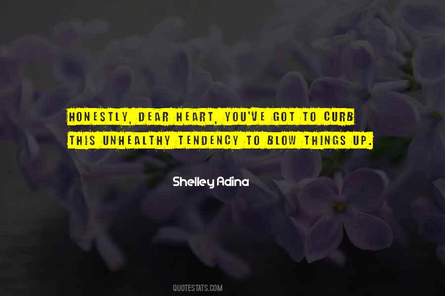 Shelley Adina Quotes #1855184