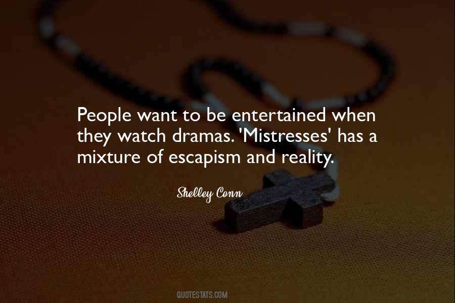 Shelley Conn Quotes #1747433