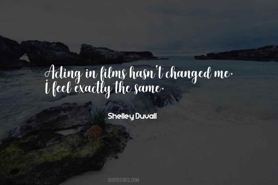 Shelley Duvall Quotes #1840194