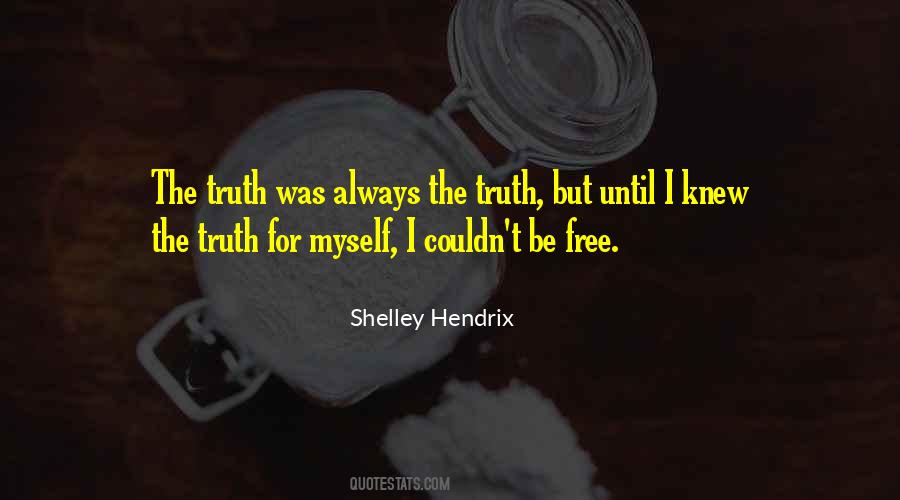 Shelley Hendrix Quotes #1248973