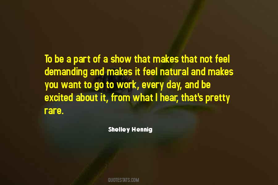Shelley Hennig Quotes #1688442