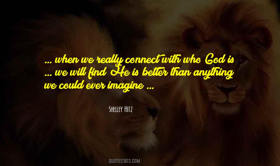 Shelley Hitz Quotes #301109