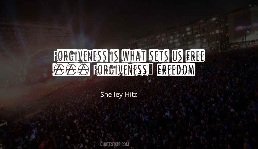Shelley Hitz Quotes #831332
