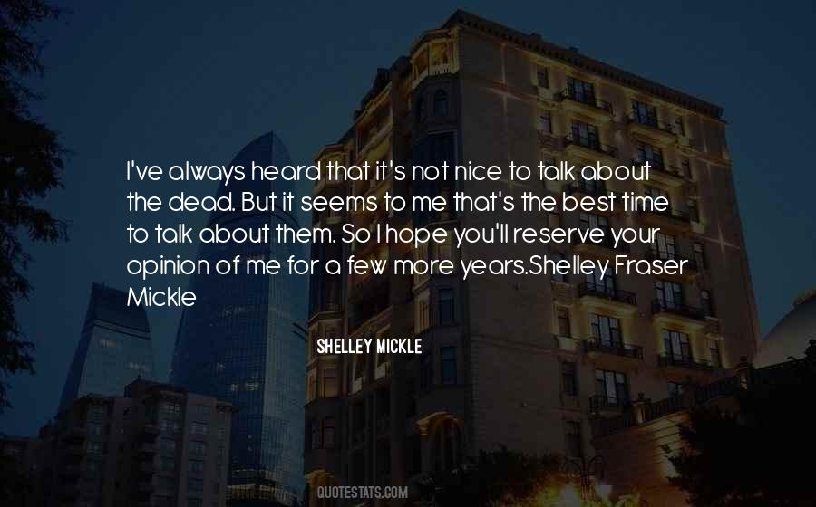 Shelley Mickle Quotes #201359 Shelley Mickle Quotes #201359