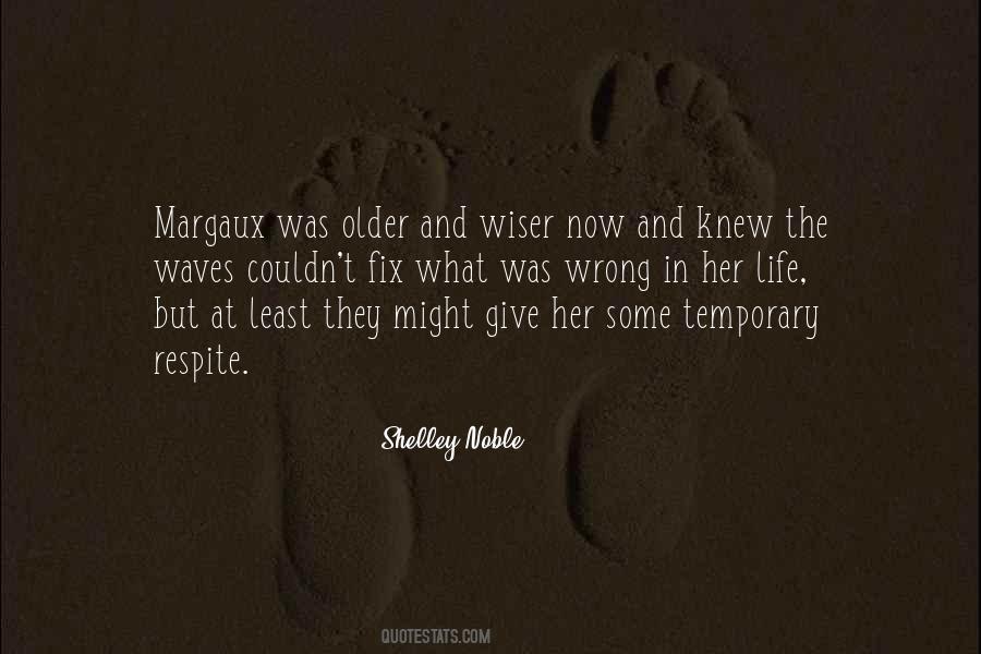 Shelley Noble Quotes #110916