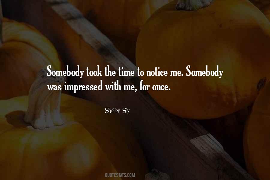 Shelley Sly Quotes #1522278