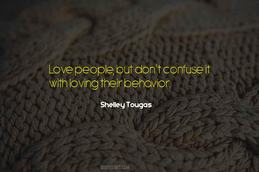 Shelley Tougas Quotes #764757