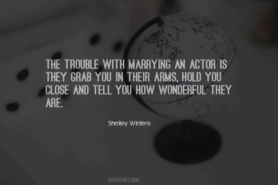 Shelley Winters Quotes #1591238