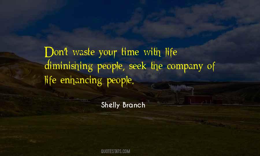 Shelly Branch Quotes #1589427