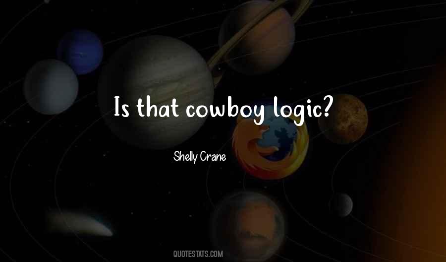 Shelly Crane Quotes #1020999