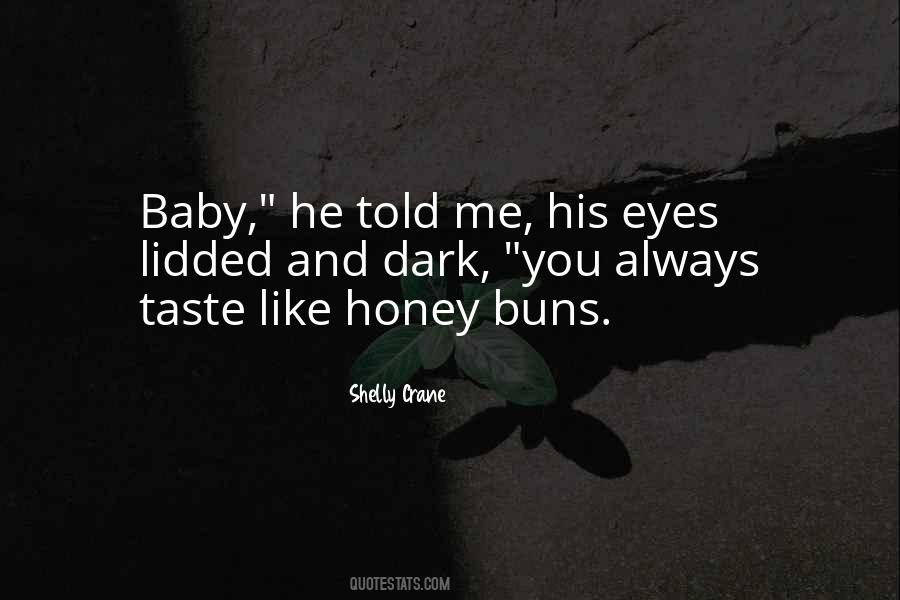 Shelly Crane Quotes #1083909