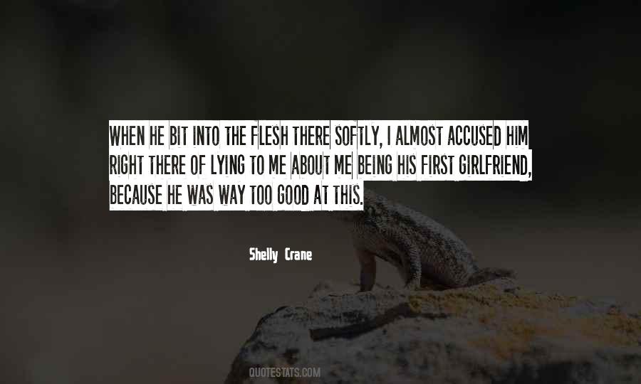 Shelly Crane Quotes #1456495