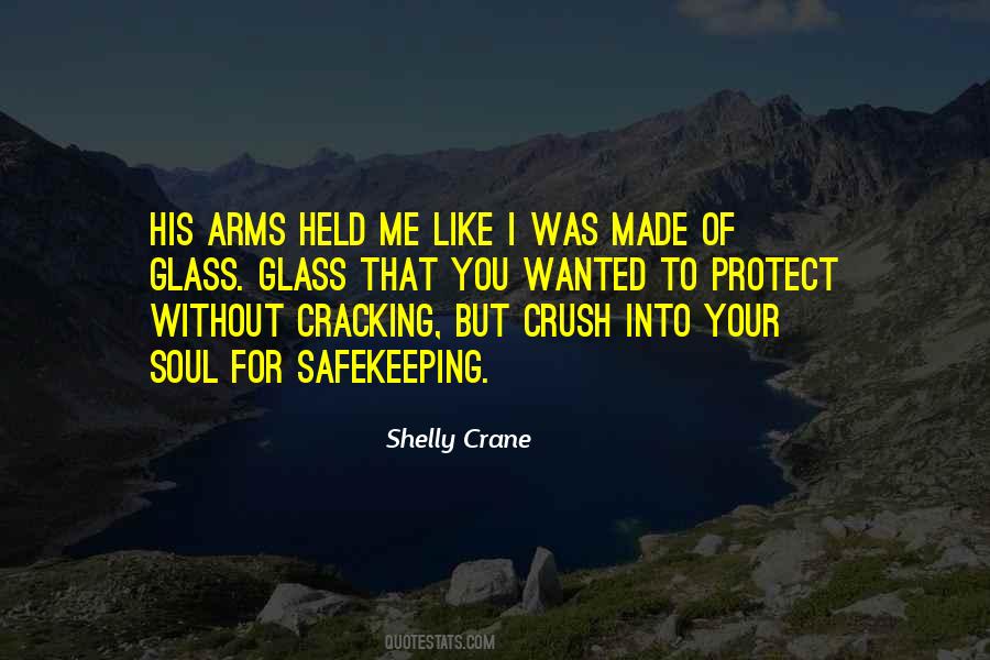 Shelly Crane Quotes #1589522