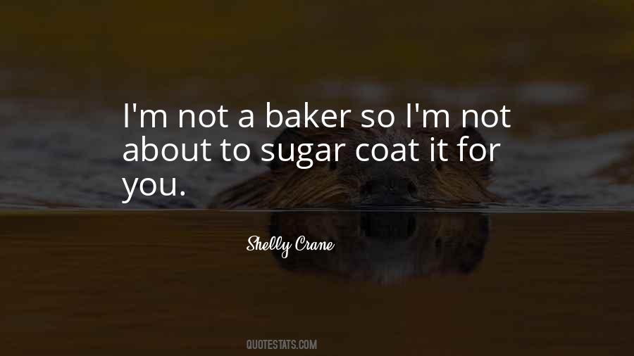 Shelly Crane Quotes #1647787