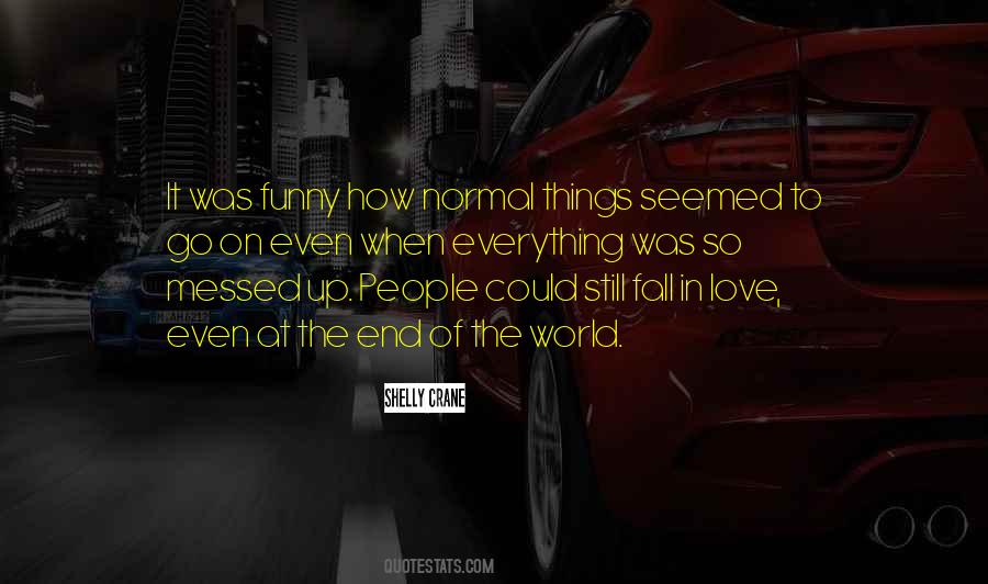 Shelly Crane Quotes #1686690