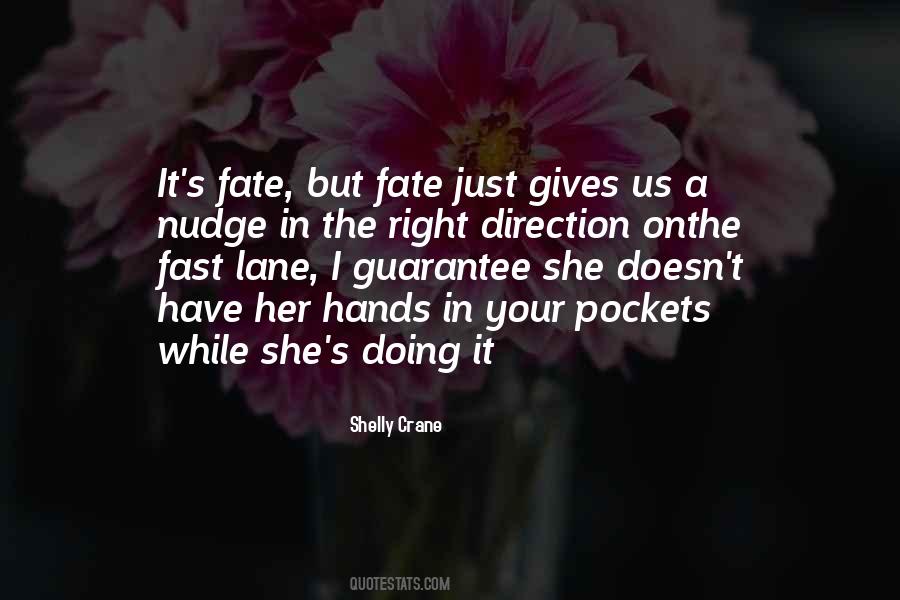 Shelly Crane Quotes #1688789