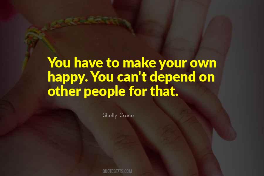 Shelly Crane Quotes #1816476