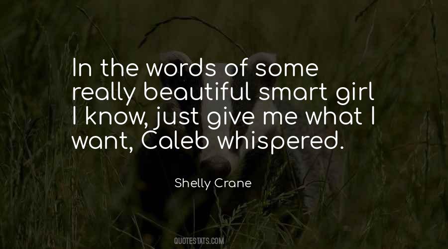 Shelly Crane Quotes #1827987