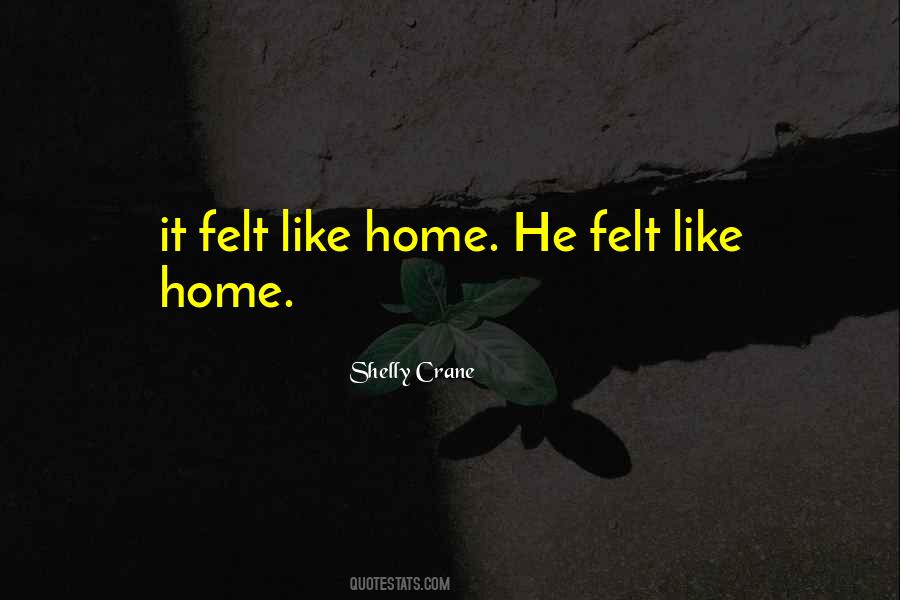 Shelly Crane Quotes #264160