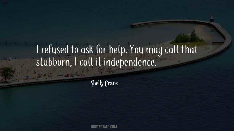 Shelly Crane Quotes #296669