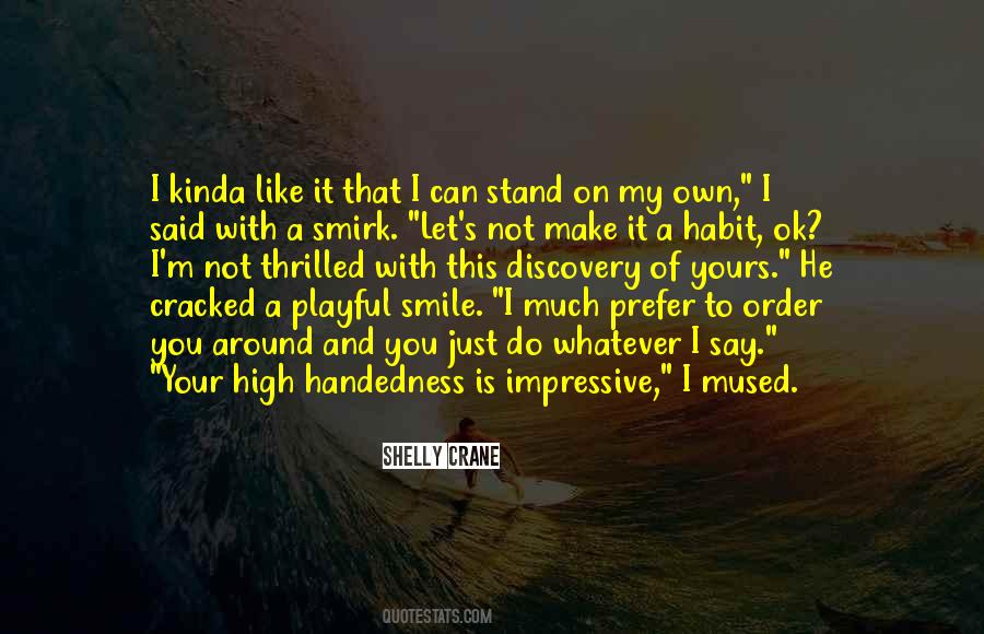 Shelly Crane Quotes #452850