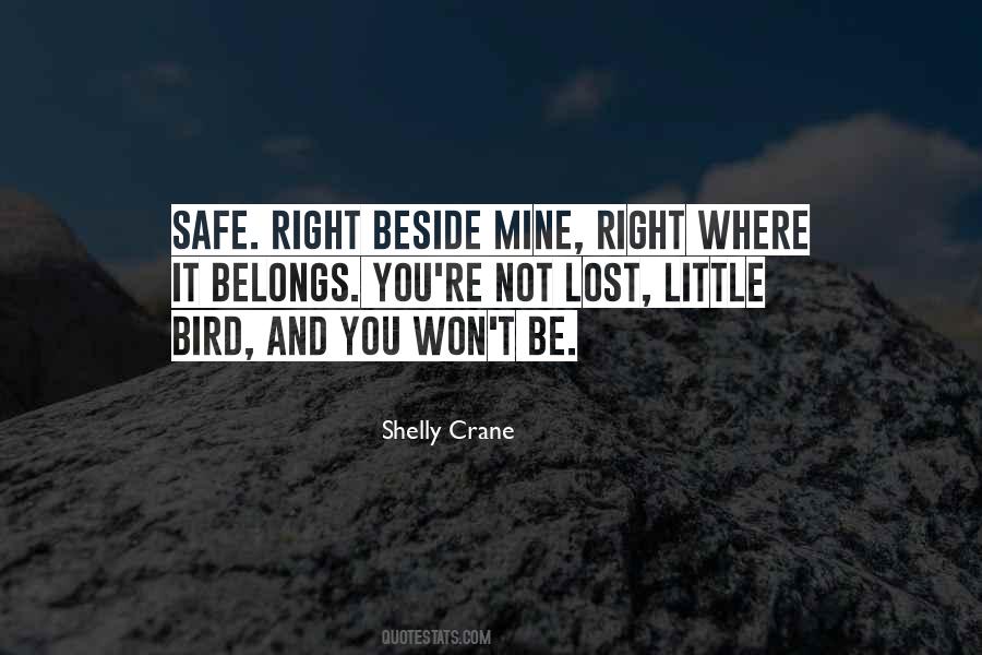 Shelly Crane Quotes #564877