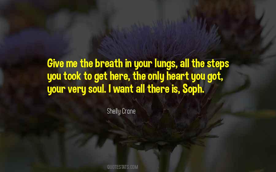 Shelly Crane Quotes #729442