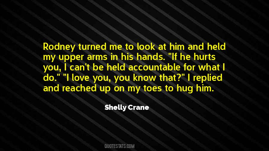 Shelly Crane Quotes #765520