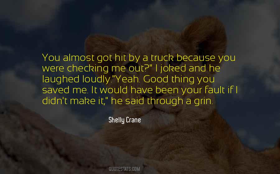 Shelly Crane Quotes #81546