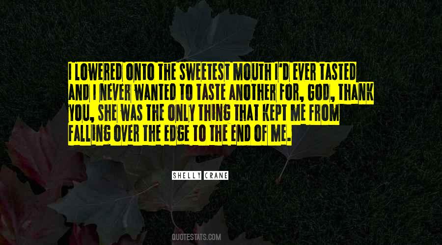 Shelly Crane Quotes #851100