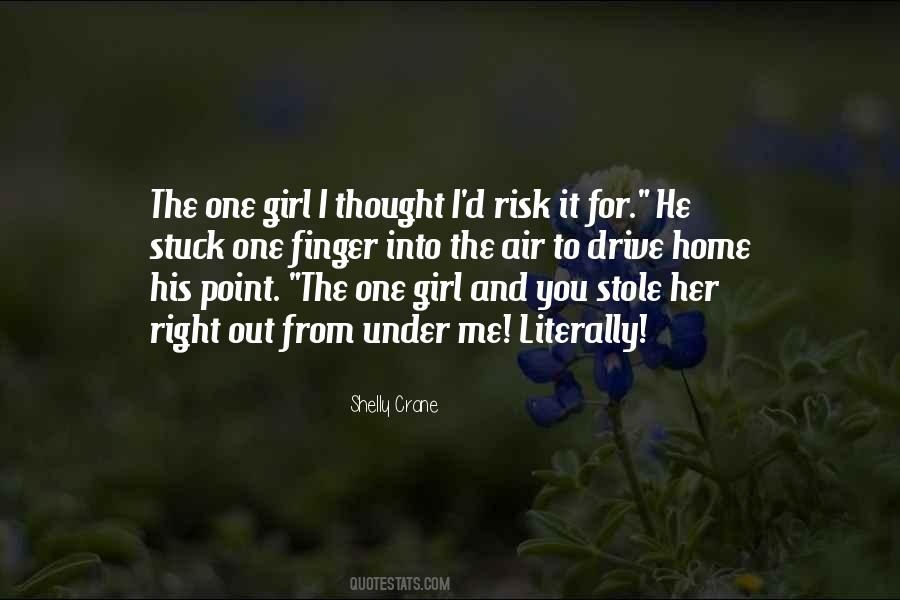 Shelly Crane Quotes #854929