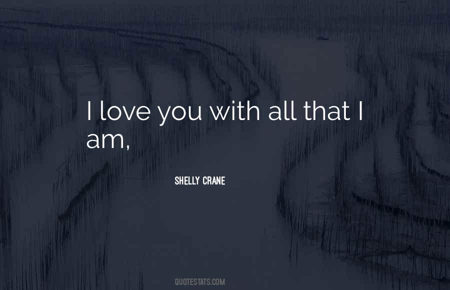 Shelly Crane Quotes #858989