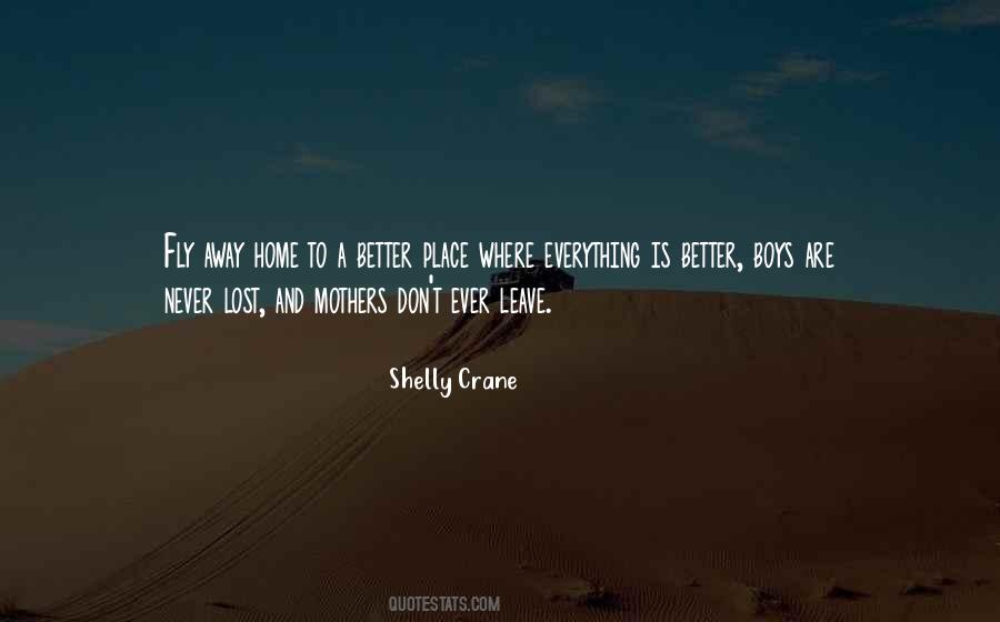 Shelly Crane Quotes #895655