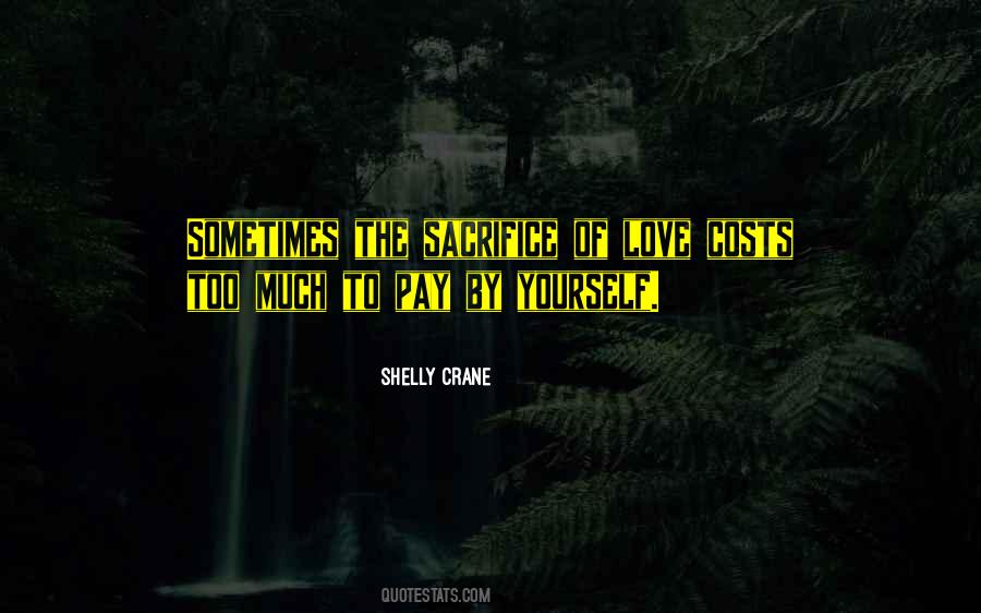 Shelly Crane Quotes #93844