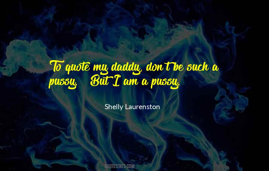 Shelly Laurenston Quotes #1658005