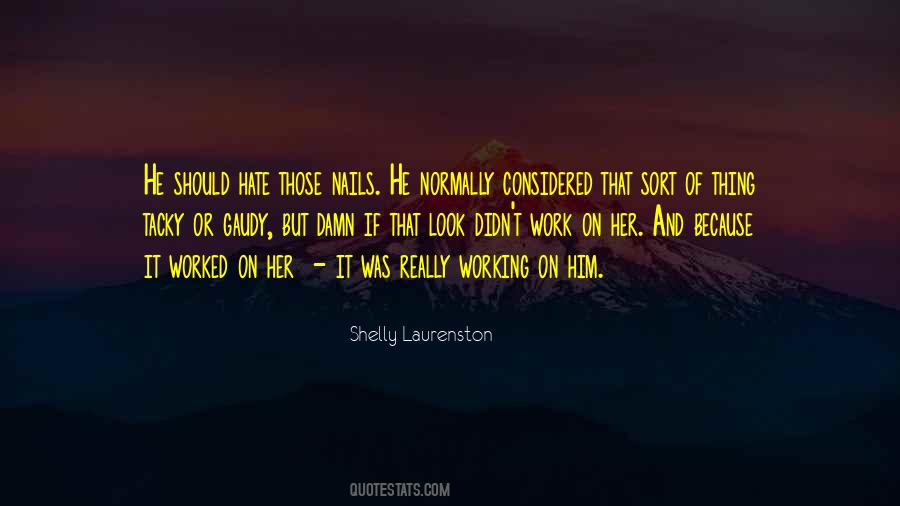 Shelly Laurenston Quotes #1861017