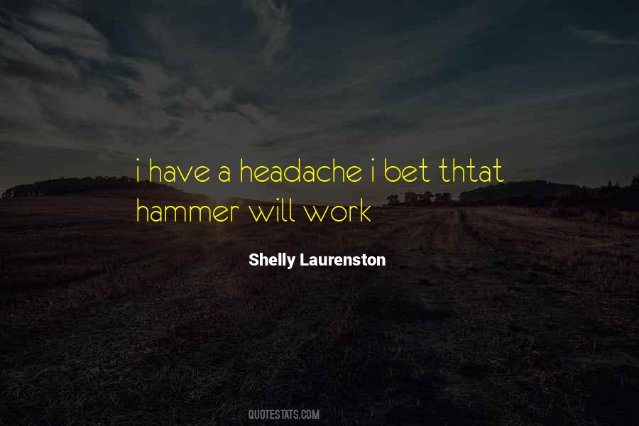Shelly Laurenston Quotes #593099
