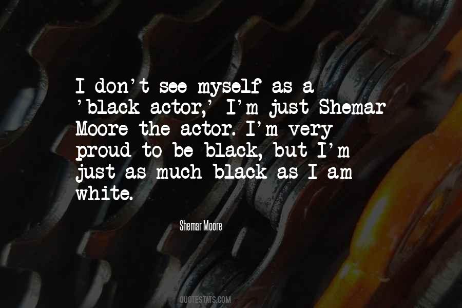 Shemar Moore Quotes #3485
