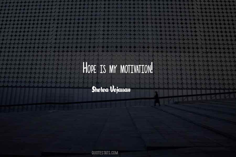 Sherea Vejauan Quotes #1086992