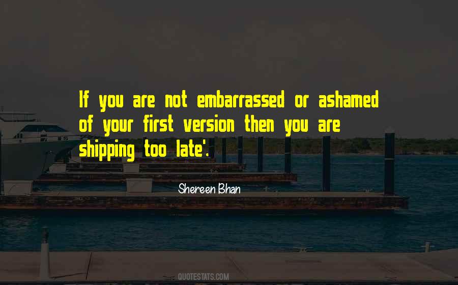 Shereen Bhan Quotes #163188