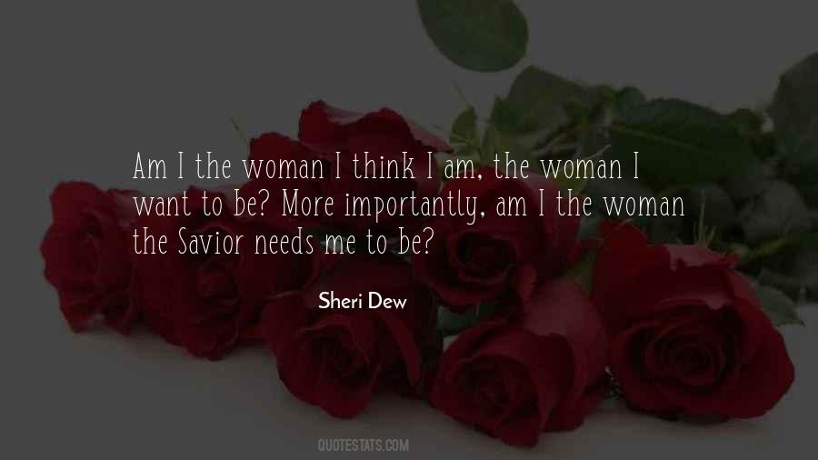 Sheri Dew Quotes #1004688
