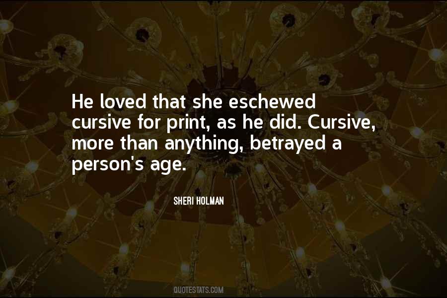 Sheri Holman Quotes #1237553