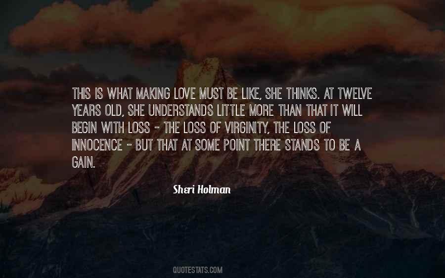 Sheri Holman Quotes #1489349
