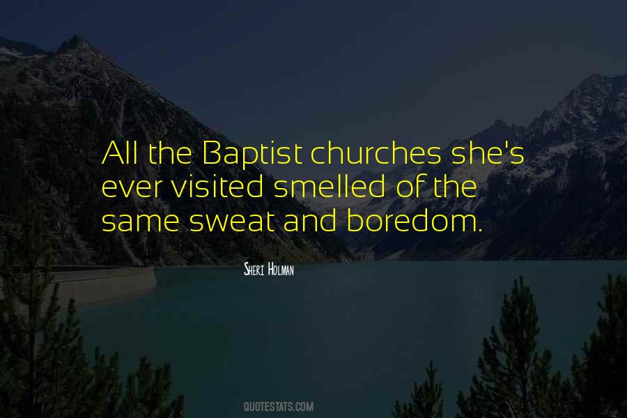 Sheri Holman Quotes #1530310